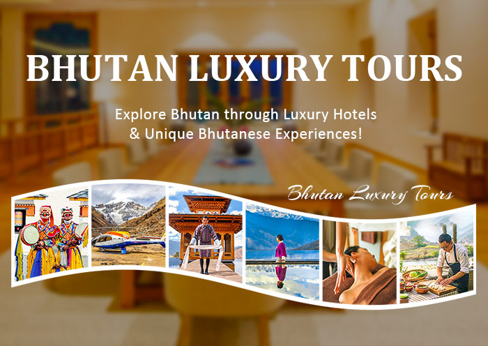 Bhutan Luxury Tours 