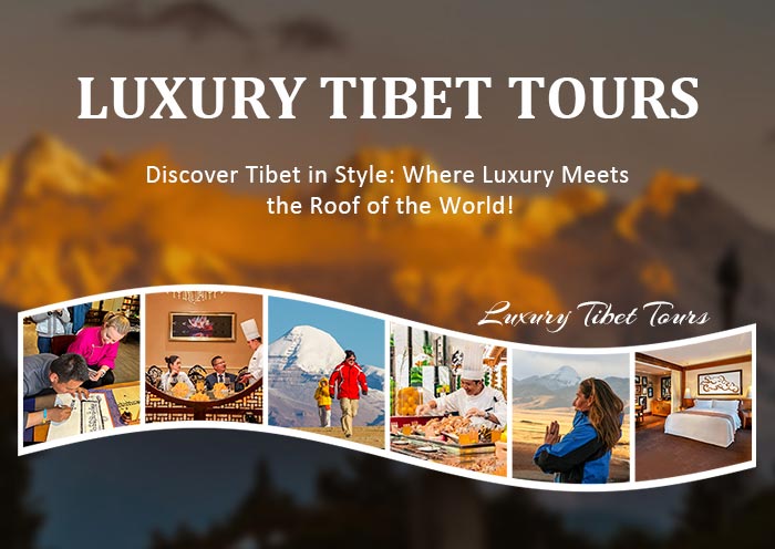 Luxury Tibet Tours