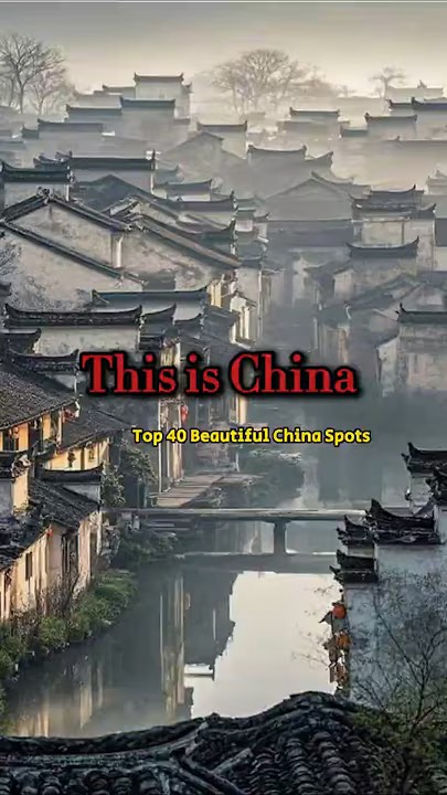 China’s 40 Most Beautiful Places